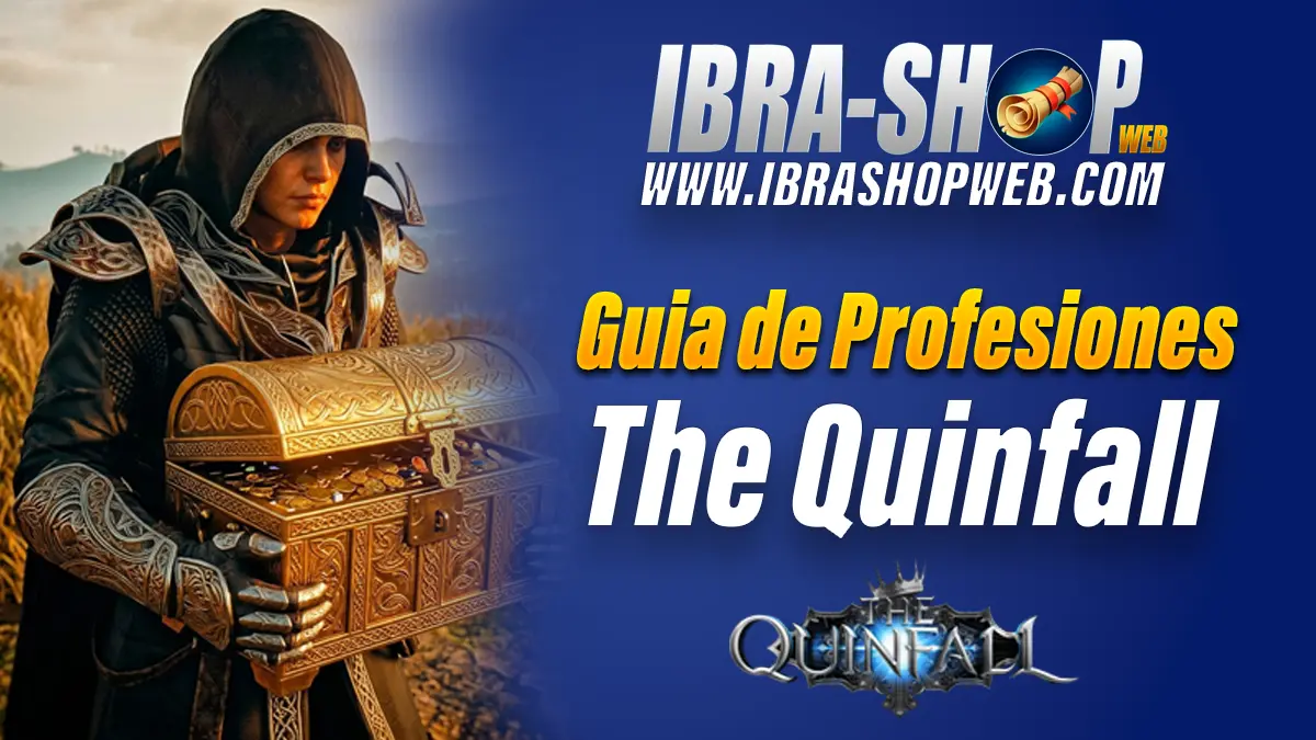 Guía de profesiones en The Quinfall 2026 | IBRASHOPWEB
